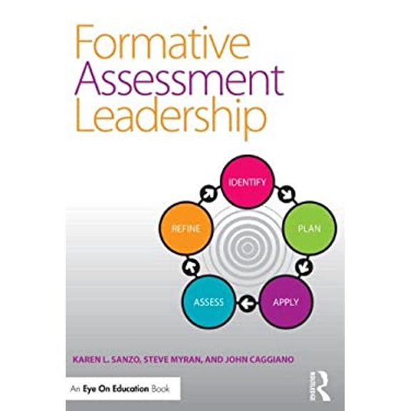 Pre-Owned Formative Assessment Leadership: Identify, Plan, Apply, Assess, Refine
