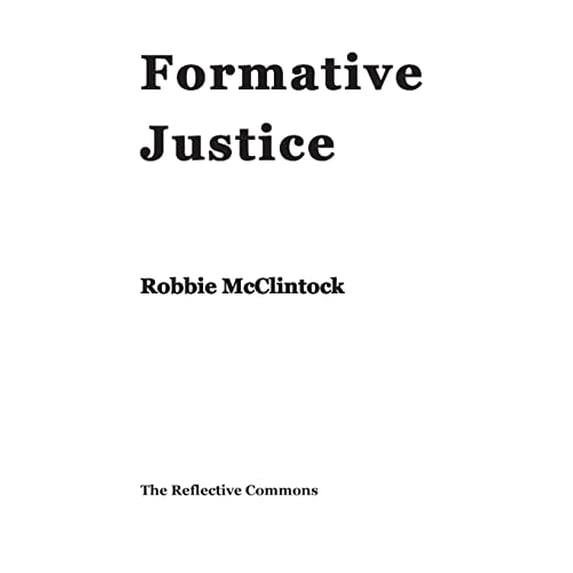 Pre-Owned Formative Justice Paperback