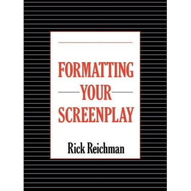 Formatting Your Screenplay (Paperback)