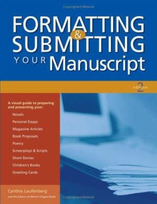 Pre-Owned Formatting and Submitting Your Manuscript  Paperback Editors of Writers Digest Books