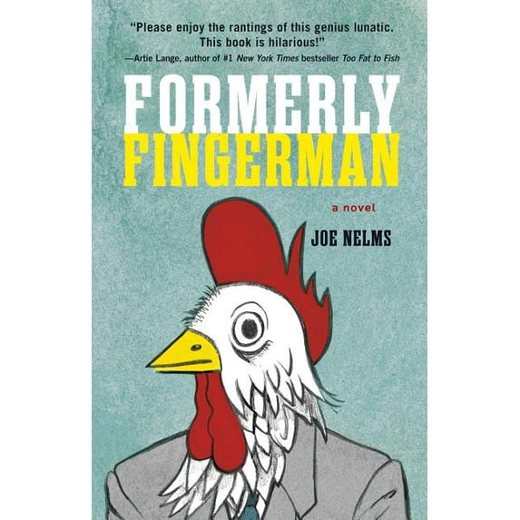 Formerly Fingerman : A Novel (Hardcover)