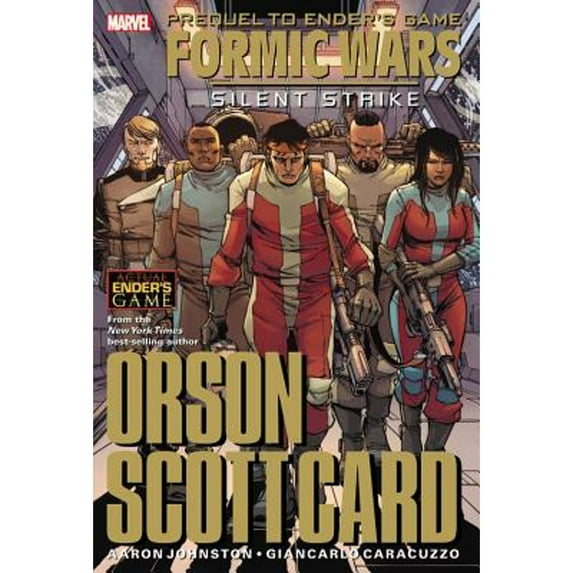 Formic Wars: Silent Strike (Hardcover) by Giancarlo Caracuzzo, Aaron Johnston, Orson S. Card
