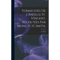thumbnail image 1 of Formicides De L'Antille St. Vincent. Récoltées Par Mons. H. H. Smith. (Hardcover), 1 of 1