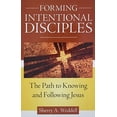 thumbnail image 1 of Pre-Owned Forming Intentional Disciples: The Path to Knowing and Following Jesus (Paperback) 1612785905 9781612785905, 1 of 1