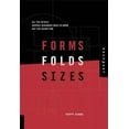 thumbnail image 1 of Pre-Owned Forms, Folds, and Sizes: All the Details Graphic Designers Need to Know But Can Never Find (Paperback) 1592530540 9781592530540, 1 of 1