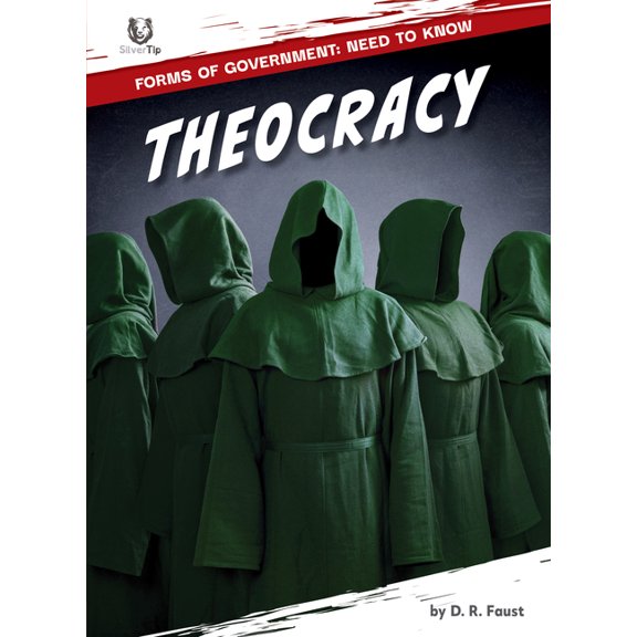 Forms of Government: Need to Know Theocracy, (Hardcover)