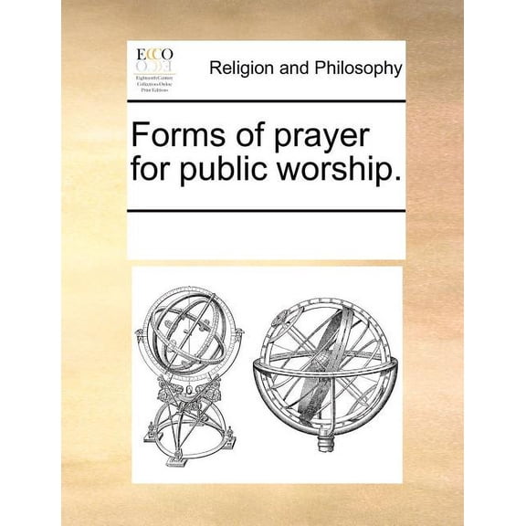 Forms of Prayer for Public Worship.