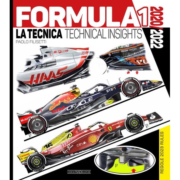 Pre-Owned Formula 1 2020/2022 : La TECNICA / TECHNICAL INSIGHTS Anteprima/Preview 2023 (Hardcover) 9788879118972