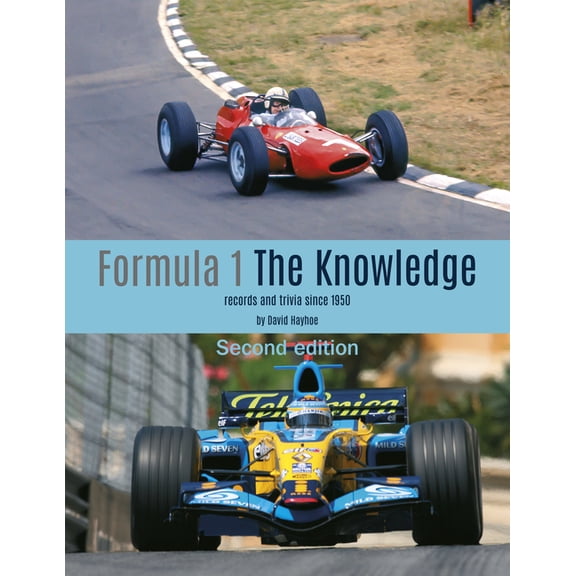 Formula 1 - The Knowledge : Records and Trivia since 1950 (Edition 2) (Hardcover)