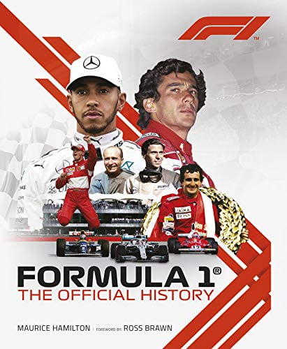 Pre-Owned Formula 1: The Official History (Hardcover) by Formula 1, Maurice Hamilton, Ross Brawn