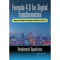 thumbnail image 1 of Formula 4.0 for Digital Transformation: A Business-Driven Digital Transformation Framework for Industry 4.0, (Paperback), 1 of 1