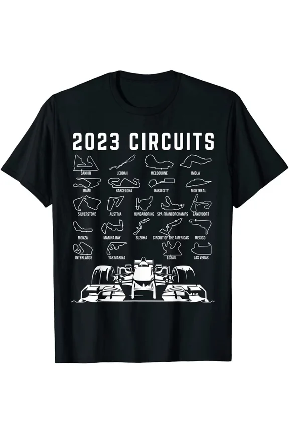 Formula Racing Track Circuit Race Car Lover 2023 Gift T-Shirt Unisex S-5XL Hot Trending Shirt Birthday Gift
