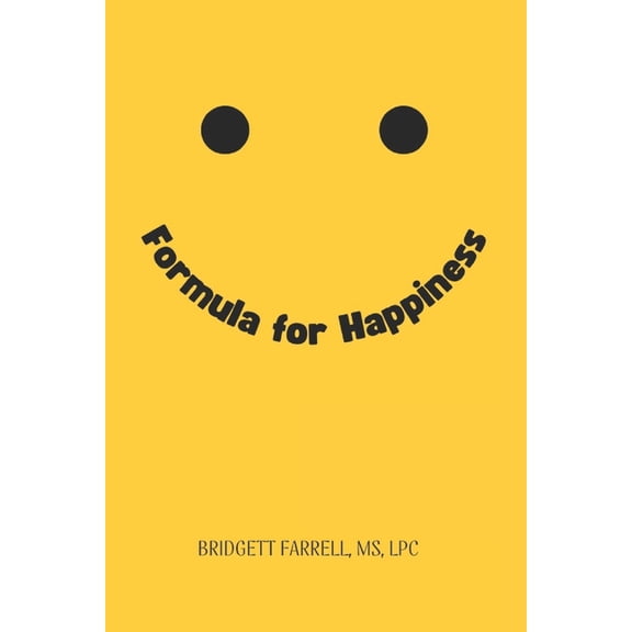 Formula for Happiness, (Paperback)