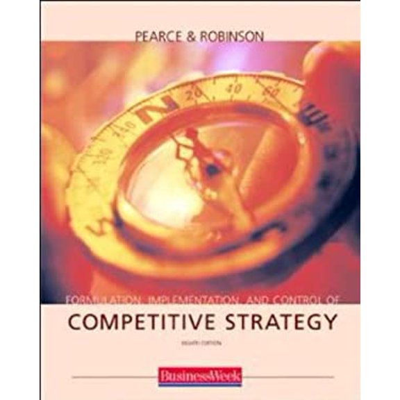 Pre-Owned Formulation, Implementation and Control of Competitive Strategy with Business Week 13 Week Special Card (Hardcover) 0077261755 9780077261757
