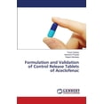 thumbnail image 1 of Formulation and Validation of Control Release Tablets of Aceclofenac (Paperback), 1 of 1