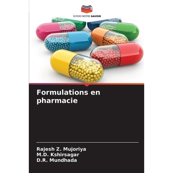 Formulations en pharmacie, (Paperback)