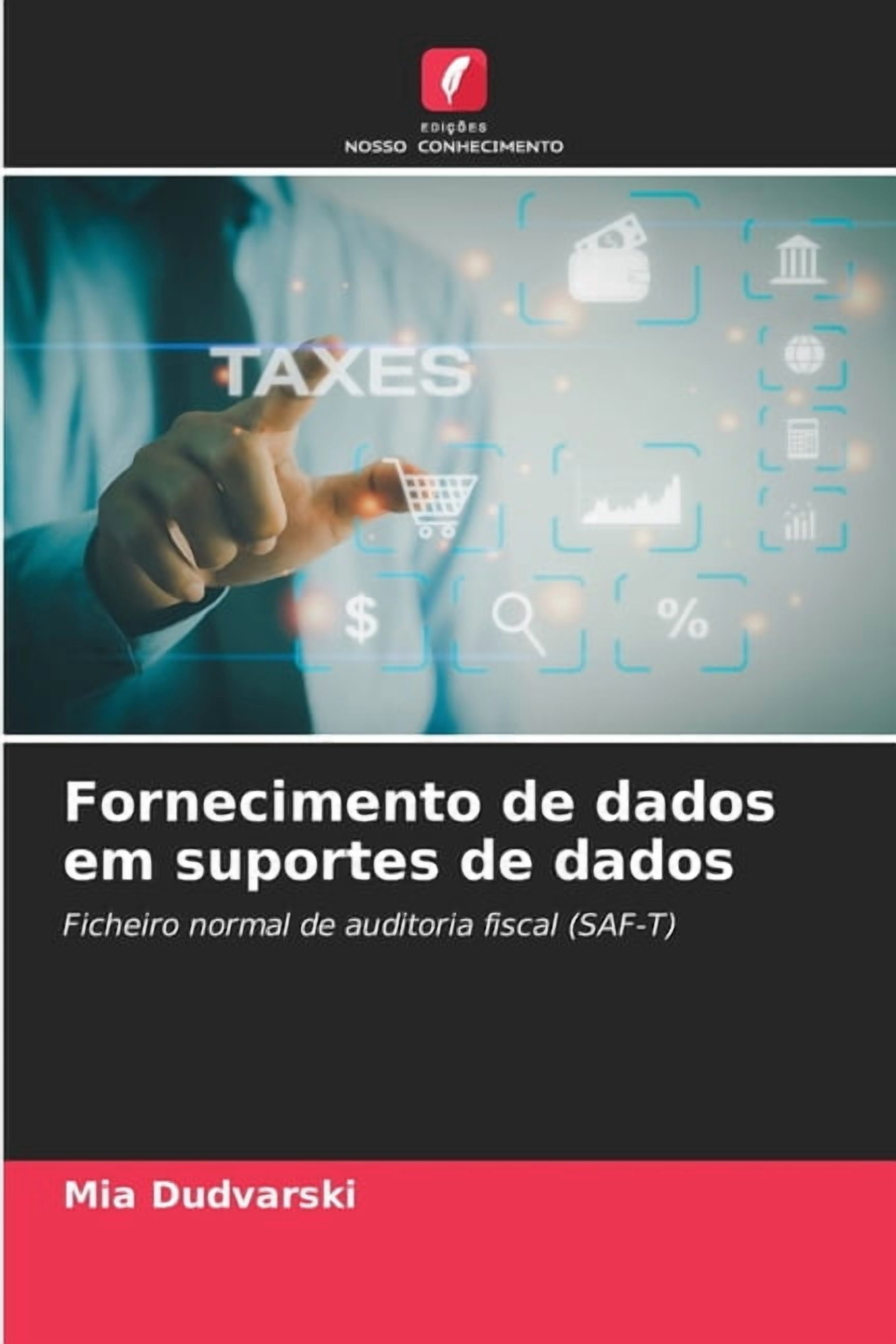 Fornecimento de dados em suportes de dados, (Paperback)