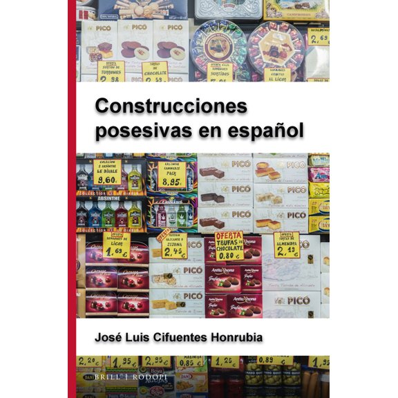 Foro Hispnico Construcciones posesivas en espaol, Book 49, (Paperback)