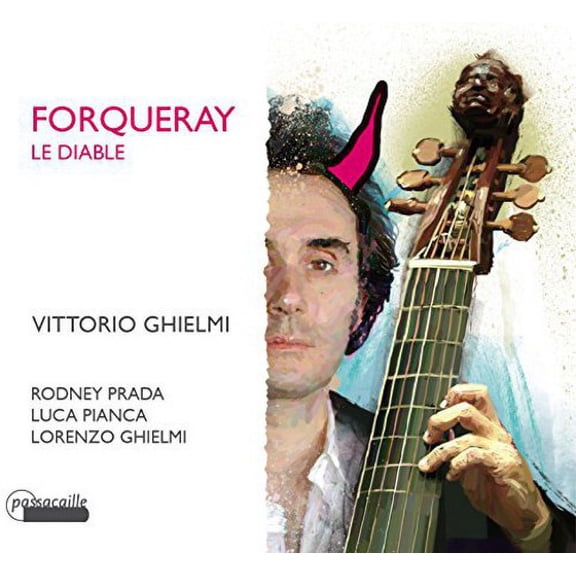 Forqueray / Forqueray / Ghielmi / Prada / Pianca - Le Diable - Music & Performance - CD