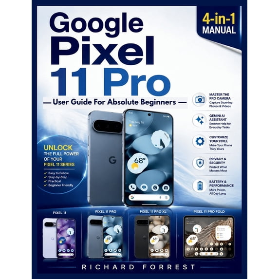 The Forrest Digitech Collection Google Pixel 11 Pro User Guide for ...