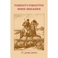 thumbnail image 1 of Forrest's Forgotten Horse Brigadier, 1 of 1