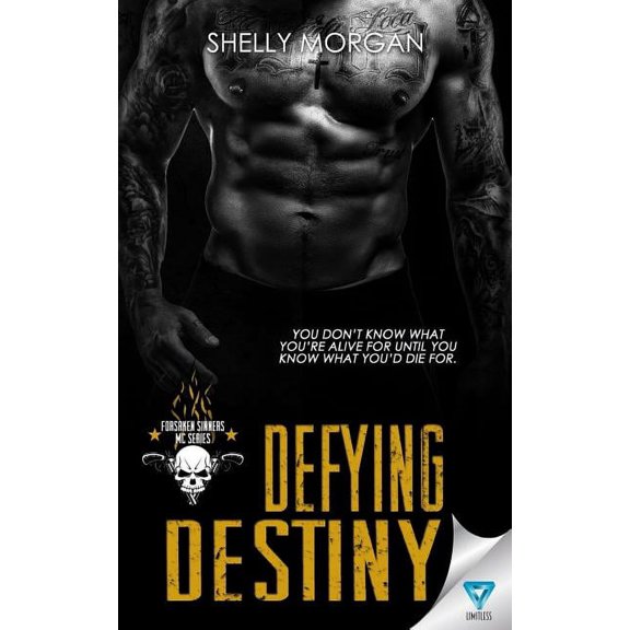 Forsaken Sinners MC: Defying Destiny (Series #3) (Paperback)