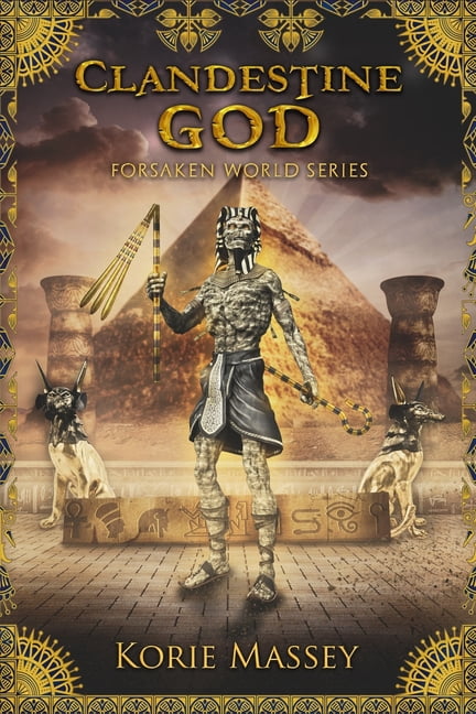 Forsaken World: Clandestine God (Series #4) (Paperback)