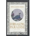 thumbnail image 1 of Pre-Owned Forsaking Paradise (Paperback) 818764916X 9788187649168, 1 of 1