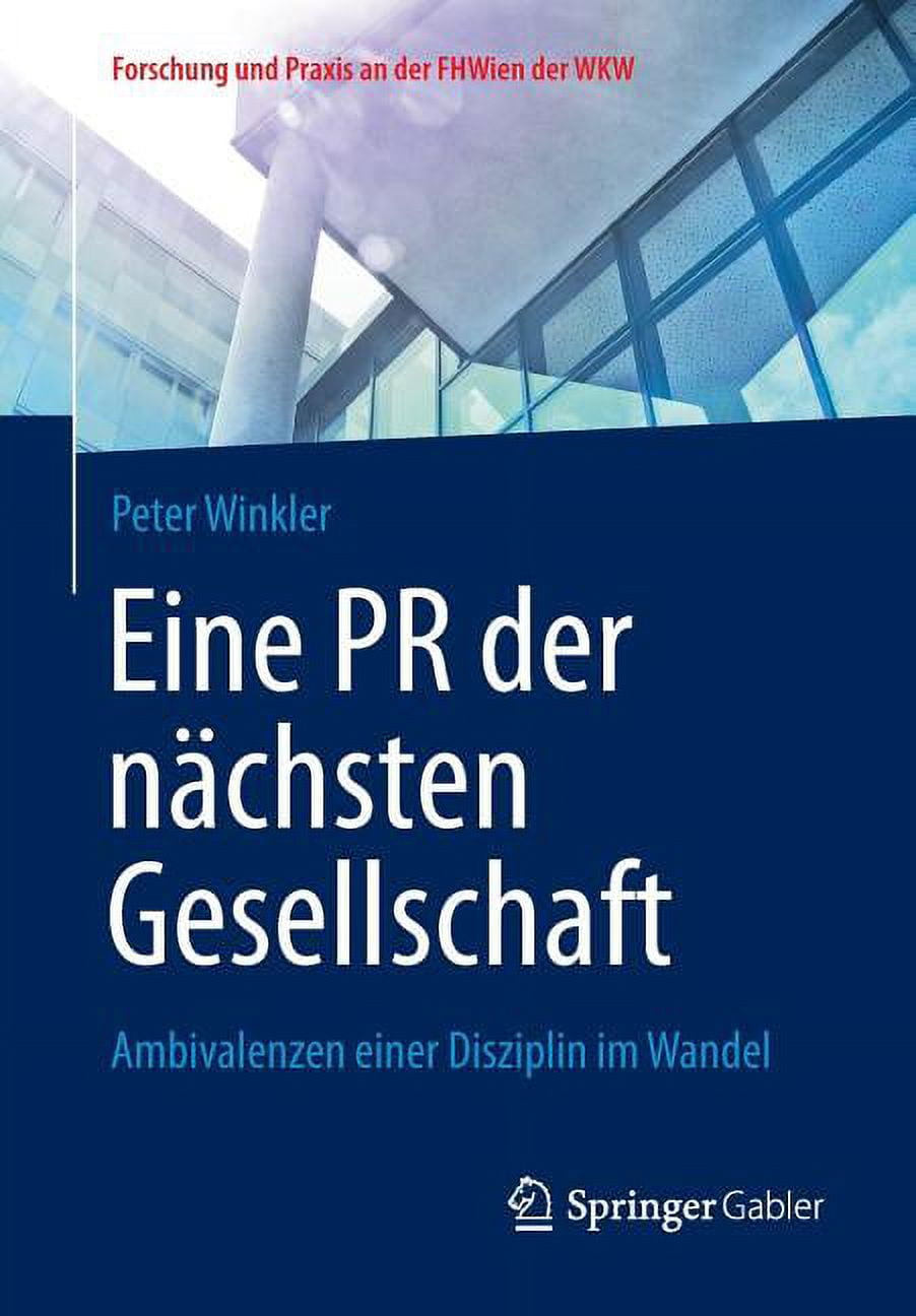 Forschung Und Praxis An Der Fhwien Der Wkw: Eine PR Der Nächsten ...