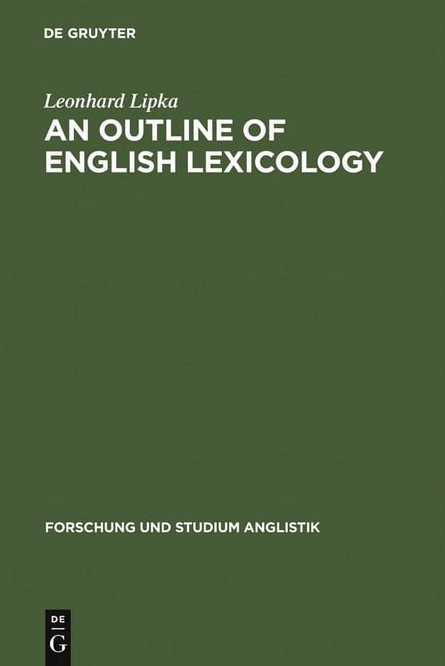 Forschung Und Studium Anglistik An Outline of English Lexicology, Book ...