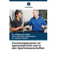 thumbnail image 1 of Forschungsprozess im Sportunterricht und in den Sportwissenschaften, (Paperback), 1 of 1