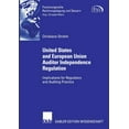 thumbnail image 1 of Forschungsreihe Rechnungslegung Und Steu United States and European Union Auditor Independence Regulation: Implications for Regulators and Auditing Practice, (Paperback), 1 of 1