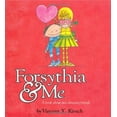 thumbnail image 1 of Pre-Owned Forsythia & Me (Hardcover) 0374324387 9780374324384, 1 of 1