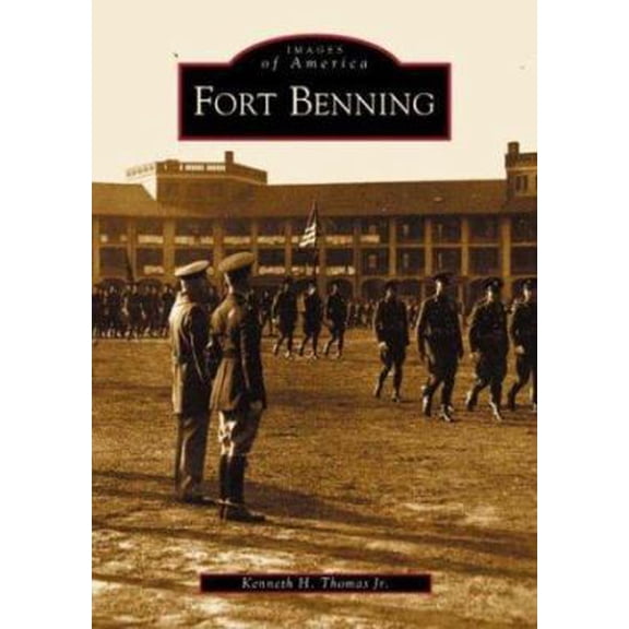 Pre-Owned Fort Benning (Paperback) 0738515639 9780738515632