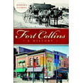 thumbnail image 1 of Brief History Fort Collins: A History, (Paperback), 1 of 1