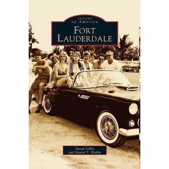 Fort Lauderdale (Hardcover)