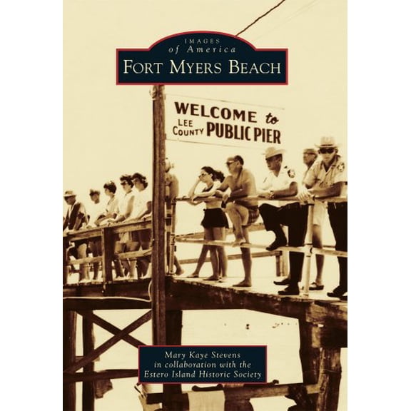 Pre-Owned Fort Myers Beach (Paperback) 0738588113 9780738588117