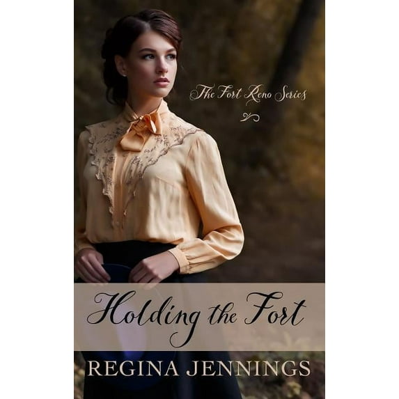 Fort Reno: Holding the Fort (Hardcover)(Large Print)