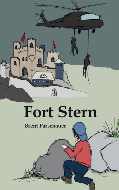 Fort Stern: The Adventures of Trevor Paperback 1495316009 9781495316005 Mr. Brent Parschauer