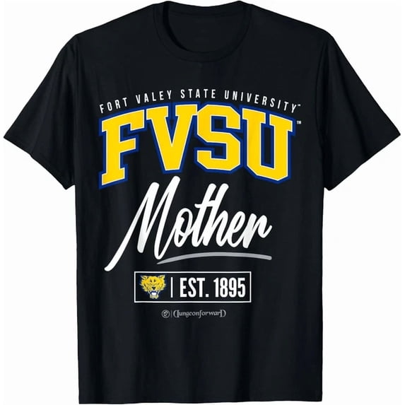 Fort Valley State University Fvsu Hbcu Mother T-Shirt BLACK Unisex S-5XL Hot Trending Shirt, Vintage Birthday Gift