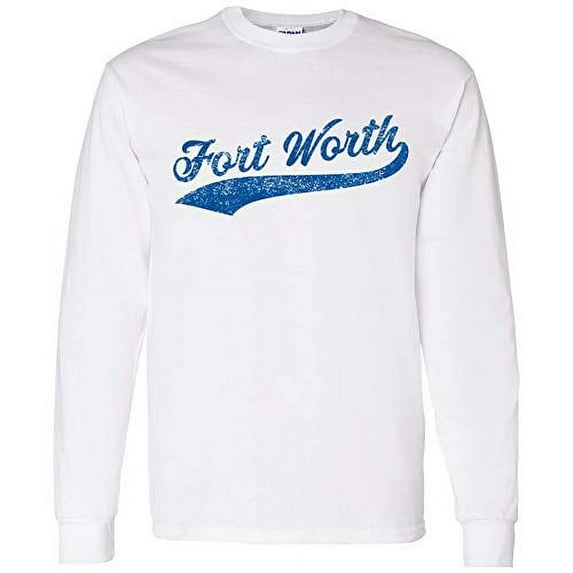 Fort Worth Baseball Script - Hometown Pride, Pitcher Long Sleeve T Shirt - Medium - White