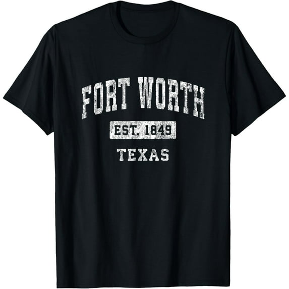 Fort Worth Texas TX Vintage Established Sports Design T-Shirt