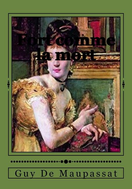 Fort comme la mort (Paperback)