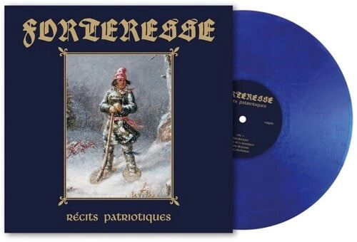 Forteresse - Recits Patriotiques - Metallic Blue Vinyl - Music & Performance