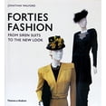 thumbnail image 1 of Pre-Owned Forties Fashion: From Siren Suits to the New Look (Hardcover) 0500514291 9780500514290, 1 of 1