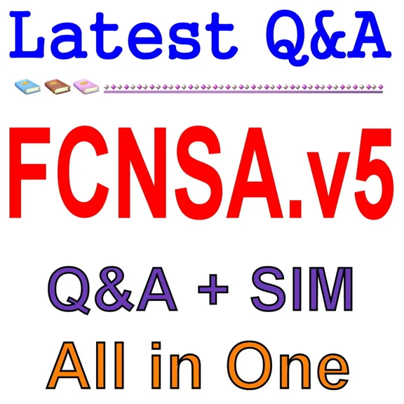 Fortinet Certified Network Security Administrator Fcnsa.V5 Exam Q&A+Sim