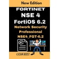 thumbnail image 1 of Fortinet NSE 4 FortiOS 6.2 Network Security Professional NSE4_FGT-6.2: Actual Exam Questions and Answers, (Paperback), 1 of 1