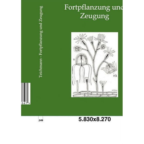 Fortpflanzung und Zeugung (Paperback)