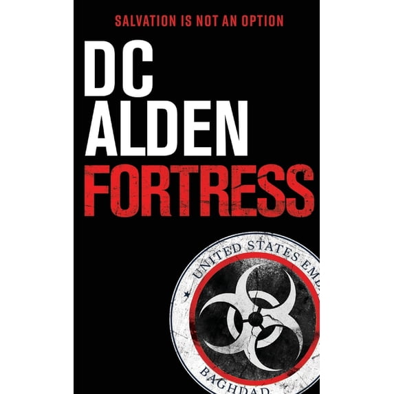 Deep State Fortress: A Virus Outbreak Action Thriller, Book 2, (Paperback)
