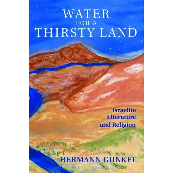 Fortress Classics in Biblical Studies Water for a Thirsty Land, (Paperback)